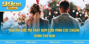 Mơ thấy đám cưới mình
