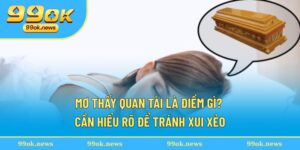 Mơ thấy quan tài