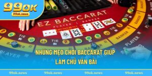 Mẹo Chơi Baccarat