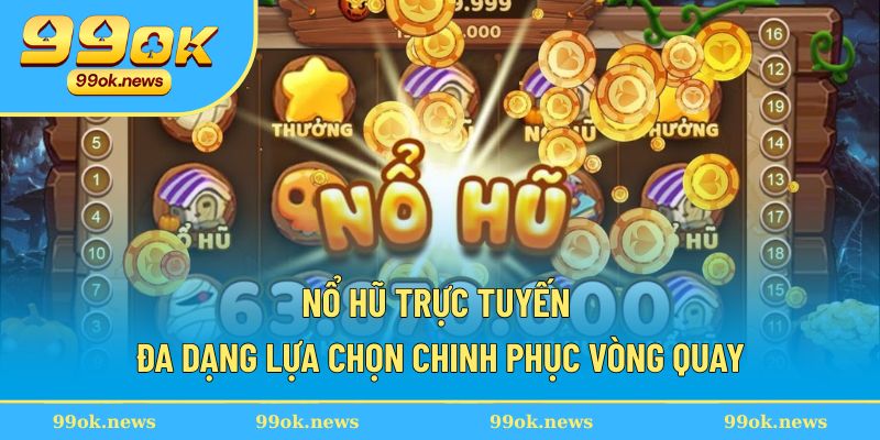nổ hũ trực tuyến
