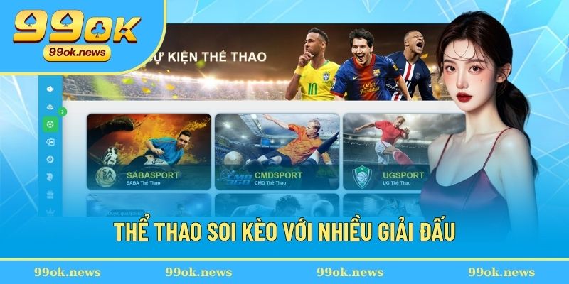 Thể thao 99OK tận hưởng màn đấu đỉnh cao